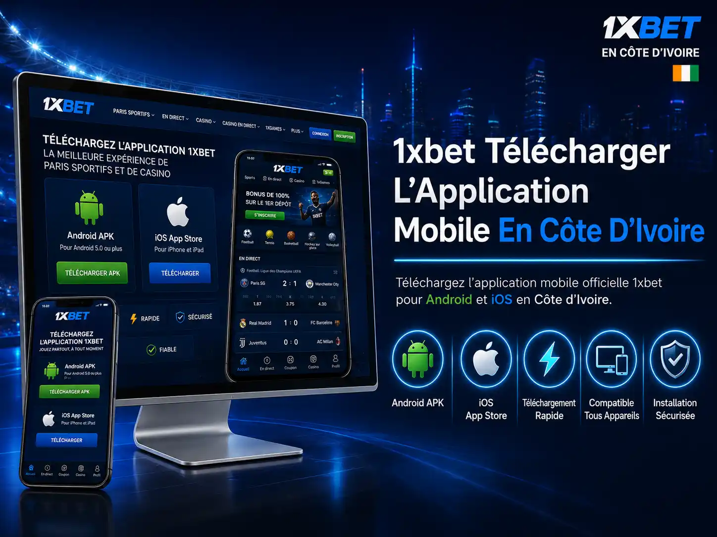 1xbet Télécharger L’Application Mobile En Côte D’Ivoire