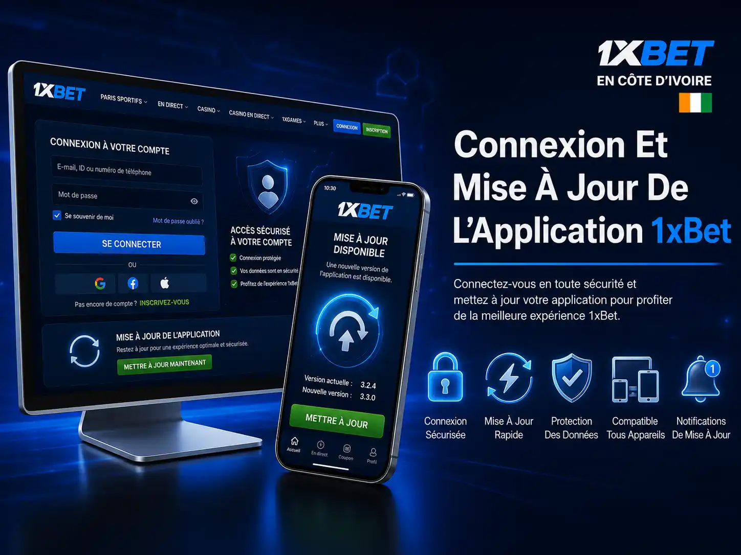 Connexion Et Mise À Jour De L’Application 1xBet