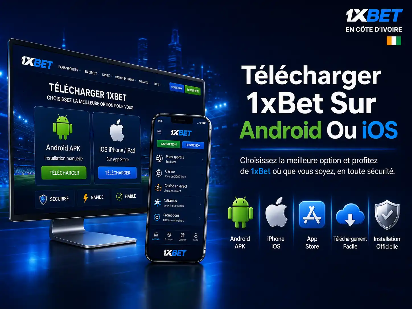 Télécharger 1xBet Sur Android Ou iOS